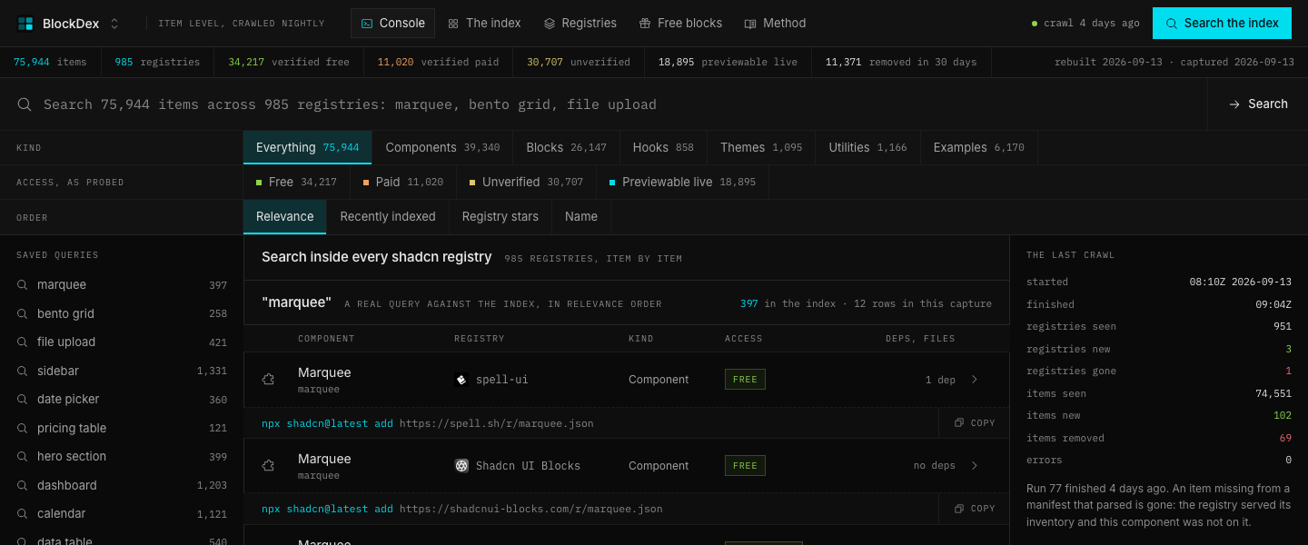 BlockDex, The main console: Marquee marquee spell-ui Component FREE 1 dep npx shadcn@latest add https://spell.sh/r/marquee.json COPY
