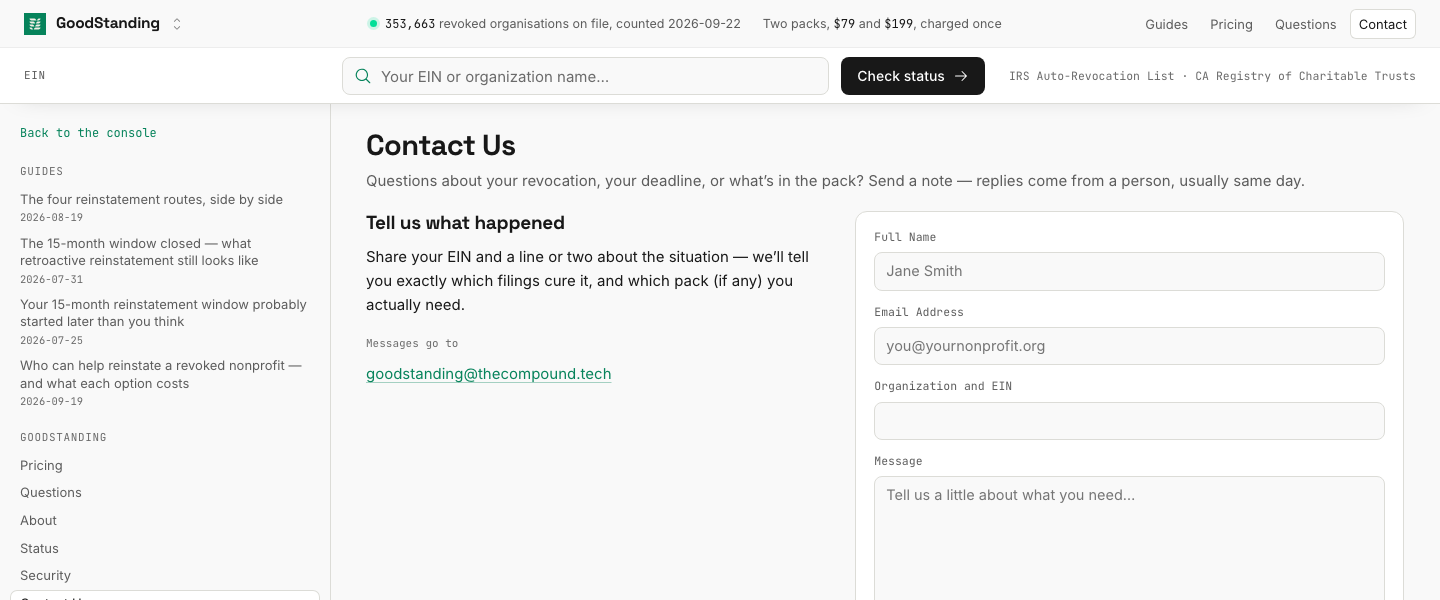 GoodStanding, Contact: Share your EIN and a line or two about the situation, we’ll tell you exactly which filings cure it, and which pack (if