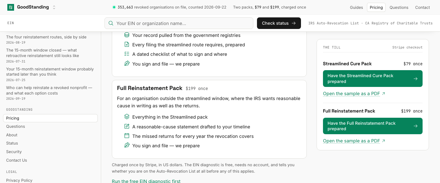 GoodStanding, Pricing: Streamlined Cure Pack $79 once For an organisation eligible for the IRS streamlined retroactive reinstatement route, th
